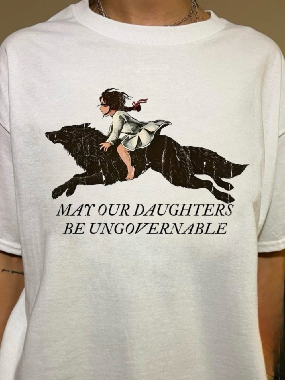 White Girls and Women Empowerment Graphic Tee -May Our Daughters Be Ungovernable
